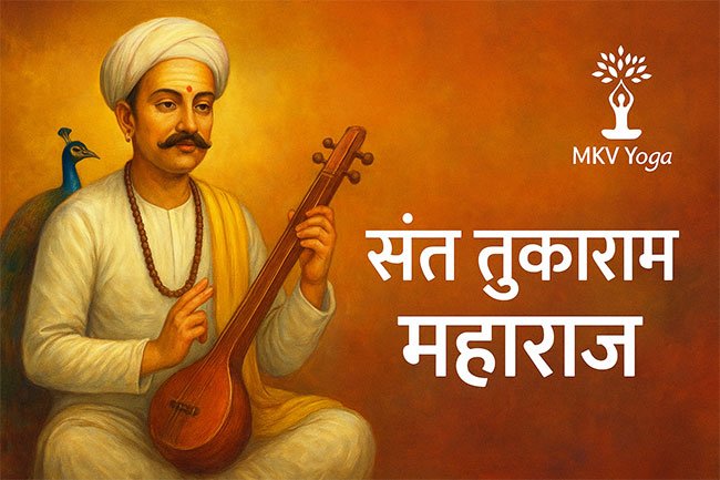 संत तुकाराम: भक्ति, प्रेम और आत्मसमर्पण की जीवंत धरोहर Sant Tukaram